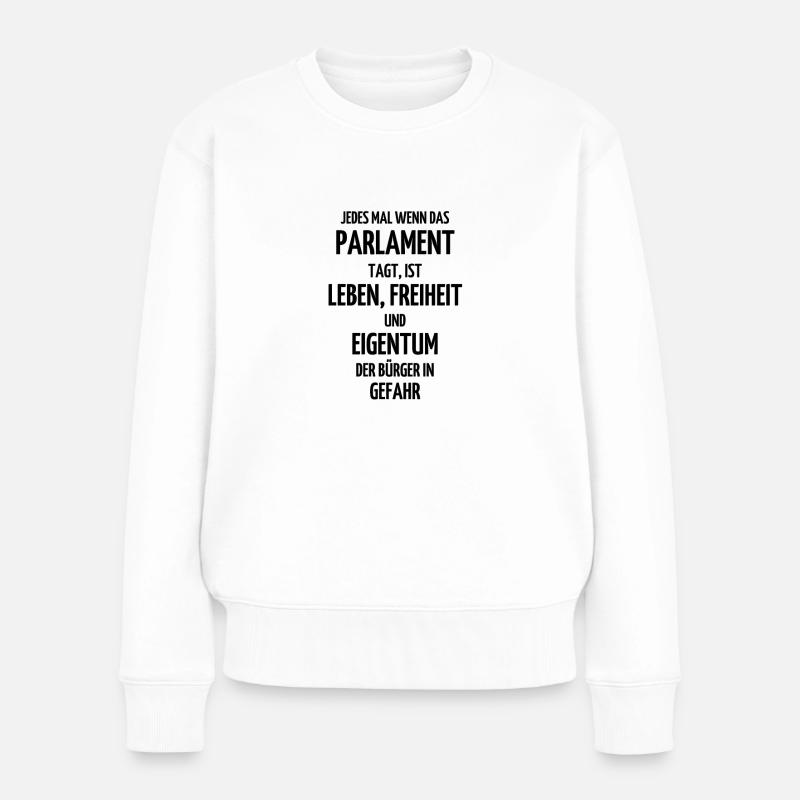Freiheit Libertär staat eigentum politik geschenk - Frauen Premium Bio Pullover - Weiß