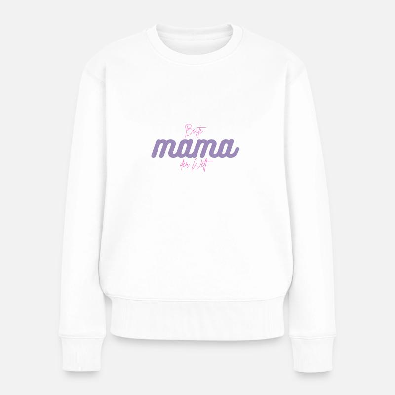 Beste Mama der Welt - Frauen Premium Bio Pullover - Weiß