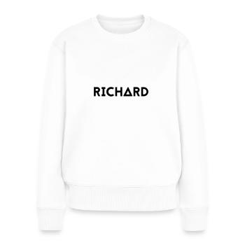 Vorname Richard - Frauen Premium Bio Pullover - Weiß - Vorne - Julia (174cm)