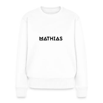 Vorname Mathias - Frauen Premium Bio Pullover - Weiß - Vorne - Julia (174cm)