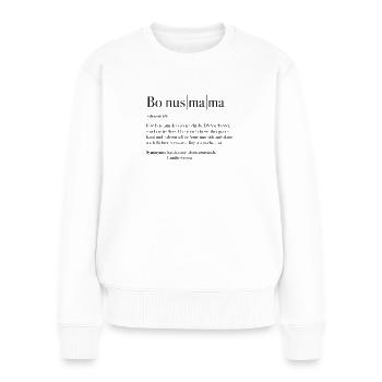 Bonusmama - Frauen Premium Bio Pullover - Weiß - Vorne - Julia (174cm)