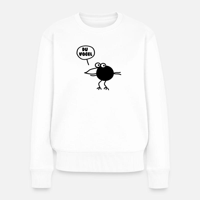 Du Vogel - Frauen Premium Bio Pullover - Weiß