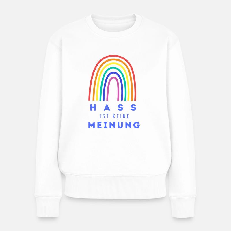 Regenbogen Hass ist keine Meinung PLBT - Frauen Premium Bio Pullover - Weiß