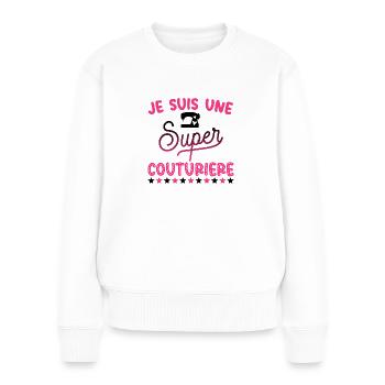 Je suis une super couturière humour couture - Pull Premium bio Femme - blanc - Devant - Julia (174cm)
