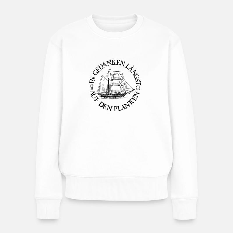 Segelschiff mit Seglerspruch - Frauen Premium Bio Pullover - Weiß