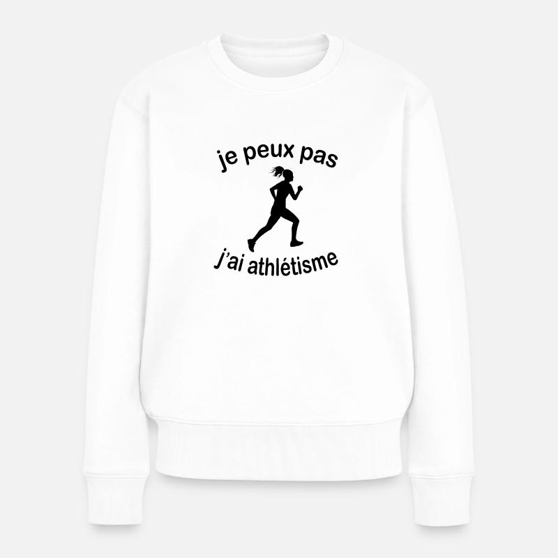 Je Peux Pas J'ai Athlétisme - Pull Premium bio Femme - blanc
