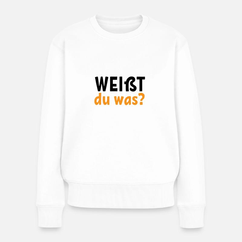 Weißt du was Schwangerschaft Schwanger Geschenk - Frauen Premium Bio Pullover - Weiß