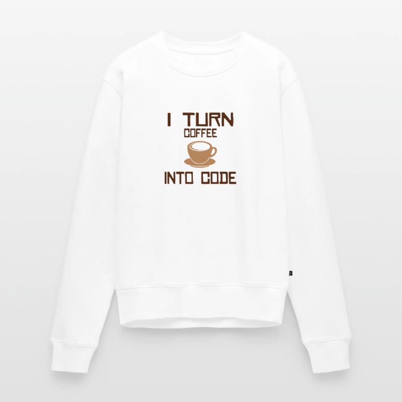 I turn coffee into code Programming Informatic Women's Premium Organic Jumper