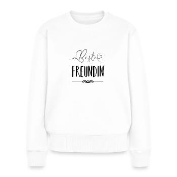 Beste Freundin - Frauen Premium Bio Pullover - Weiß - Vorne - Julia (174cm)
