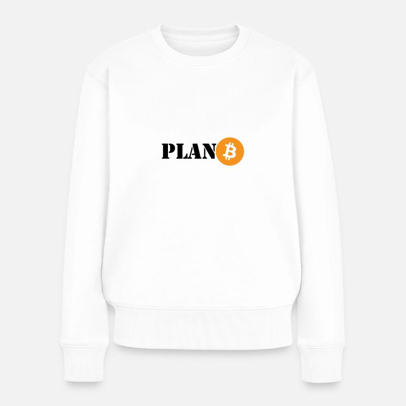 Bitcoin Plan B - Frauen Premium Bio Pullover - Weiß