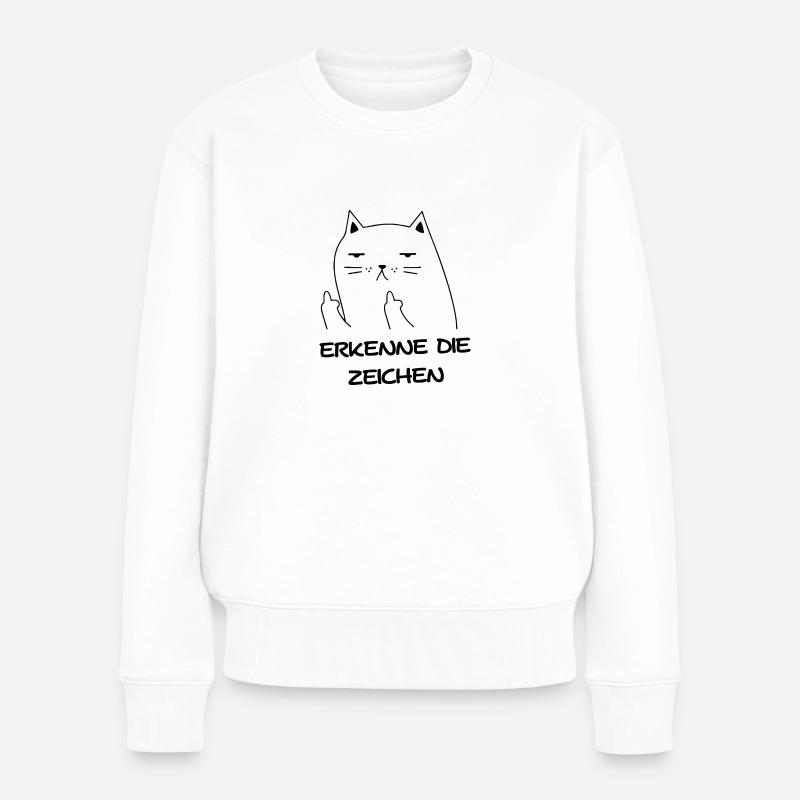 Erkenne die zeichen Geschenk Katze Haustiere - Frauen Premium Bio Pullover - Weiß