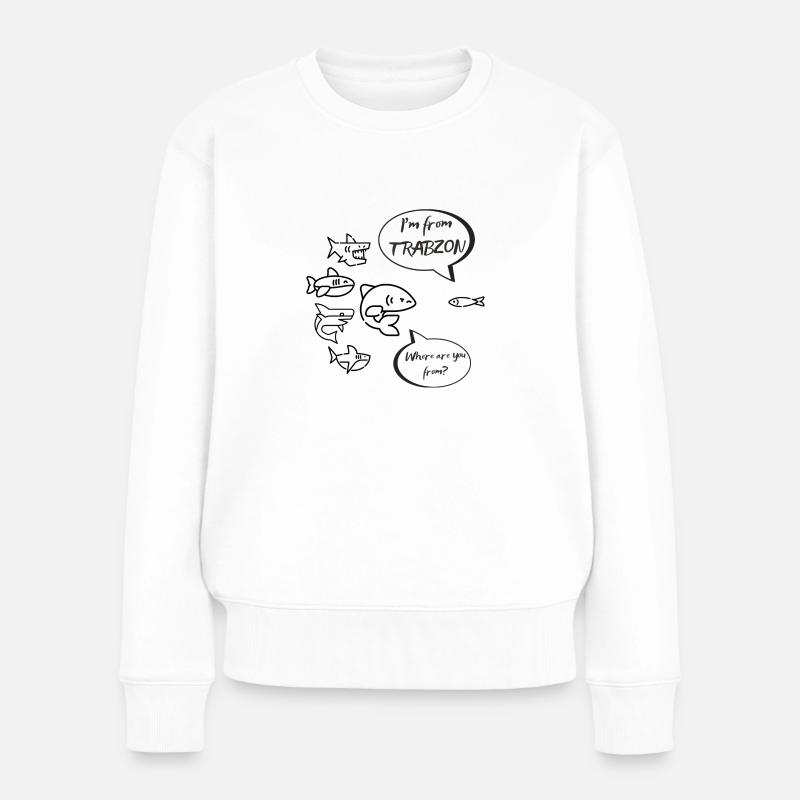 I'm from Trabzon - Frauen Premium Bio Pullover - Weiß