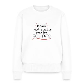 Merci maîtresse pour ton sourire - Pull Premium bio Femme - blanc - Devant - Julia (174cm)