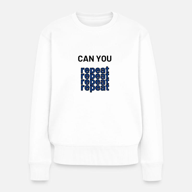 can you repeat - Pull Premium bio Femme - blanc