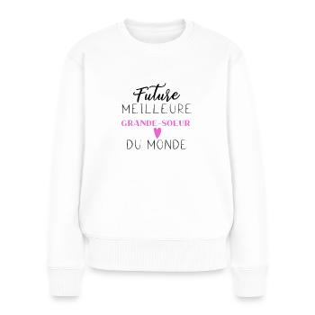 Future meilleure grande-soeur du monde - Pull Premium bio Femme - blanc - Devant - Julia (174cm)