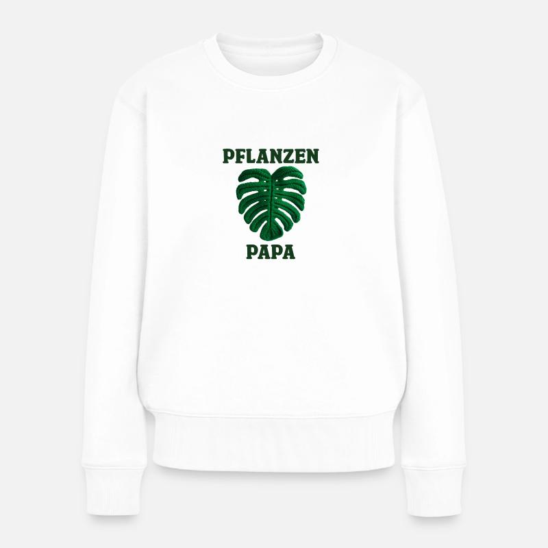 PFLANZEN PAPA - Frauen Premium Bio Pullover - Weiß
