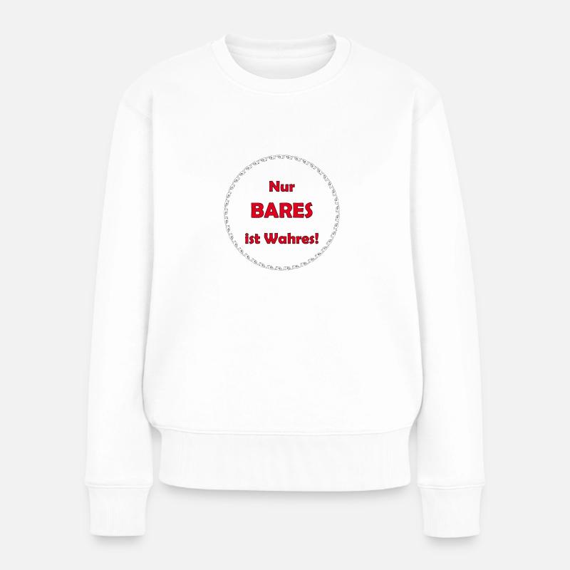 Bares - Frauen Premium Bio Pullover - Weiß
