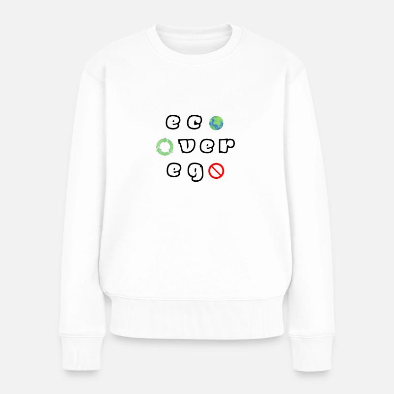 Eco Over Ego - Women's Premium Organic Jumper - white