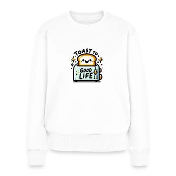 Toast to good Life - Frauen Premium Bio Pullover - Weiß - Vorne - Julia (174cm)