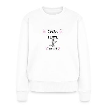 Cette femme est kiné - idée cadeau humour - Pull Premium bio Femme - blanc - Devant - Julia (174cm)