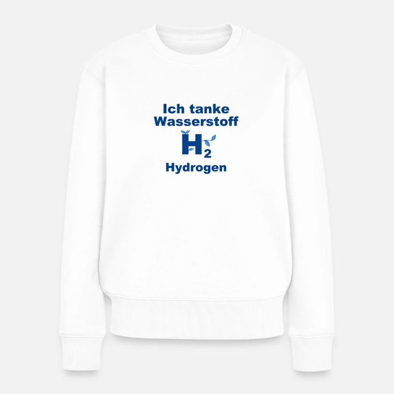 Ich tanke Wasserstoff H2 Hydrogen - Frauen Premium Bio Pullover - Weiß