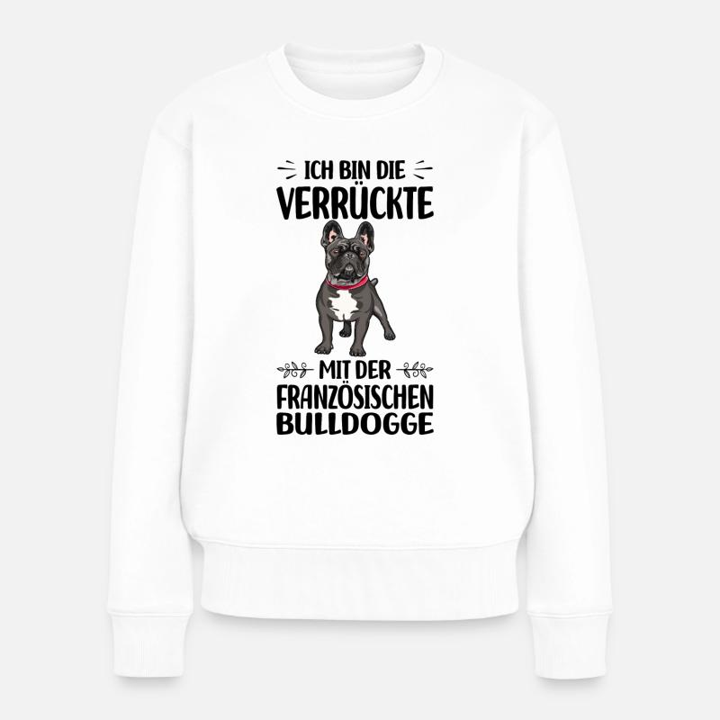 Französische Bulldogge - Frauen Premium Bio Pullover - Weiß