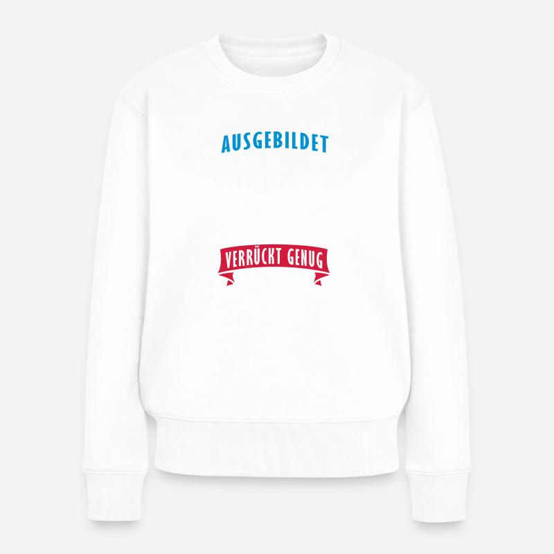 Physiotherapeutin Beruf - Geschenk - Frauen Premium Bio Pullover - Weiß