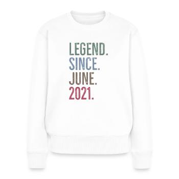 Legende seit Juni 2021 - Frauen Premium Bio Pullover - Weiß - Vorne - Julia (174cm)