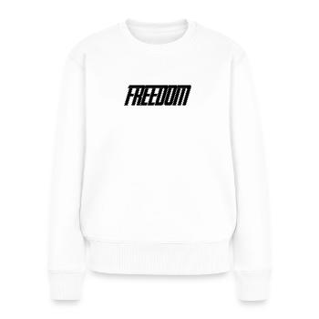 FREIHEIT BLK - Frauen Premium Bio Pullover - Weiß - Vorne - Julia (174cm)