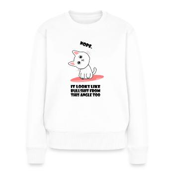 Non chat avec une autre perspective conneries drôle - Pull Premium bio Femme - blanc - Devant - Julia (174cm)