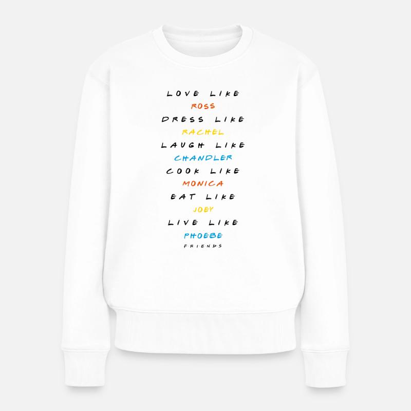 Friends Sei Wie Sie - Frauen Premium Bio Pullover - Weiß