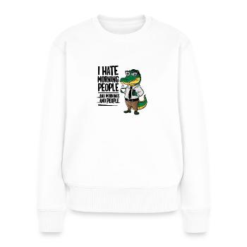 Erst Kaffee grantiges Krokodil mit Kaffeetasse - Frauen Premium Bio Pullover - Weiß - Vorne - Julia (174cm)