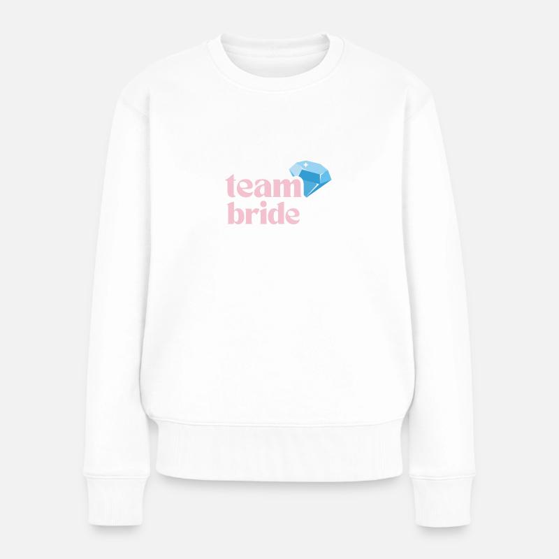 Team Bride - Women's Premium Organic Jumper - white