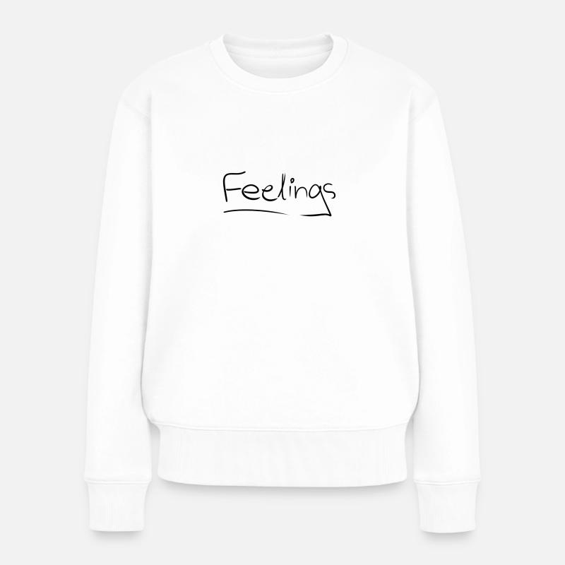 Feelings - Frauen Premium Bio Pullover - Weiß