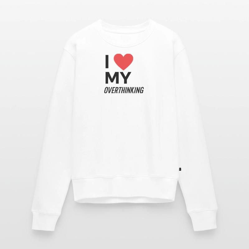 J’adore trop réfléchir Pull Premium bio Femme