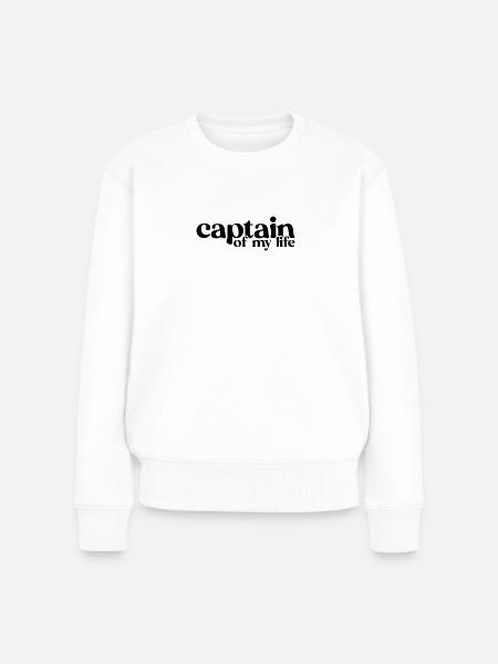 Captain of my life - Frauen Premium Bio Pullover - Weiß
