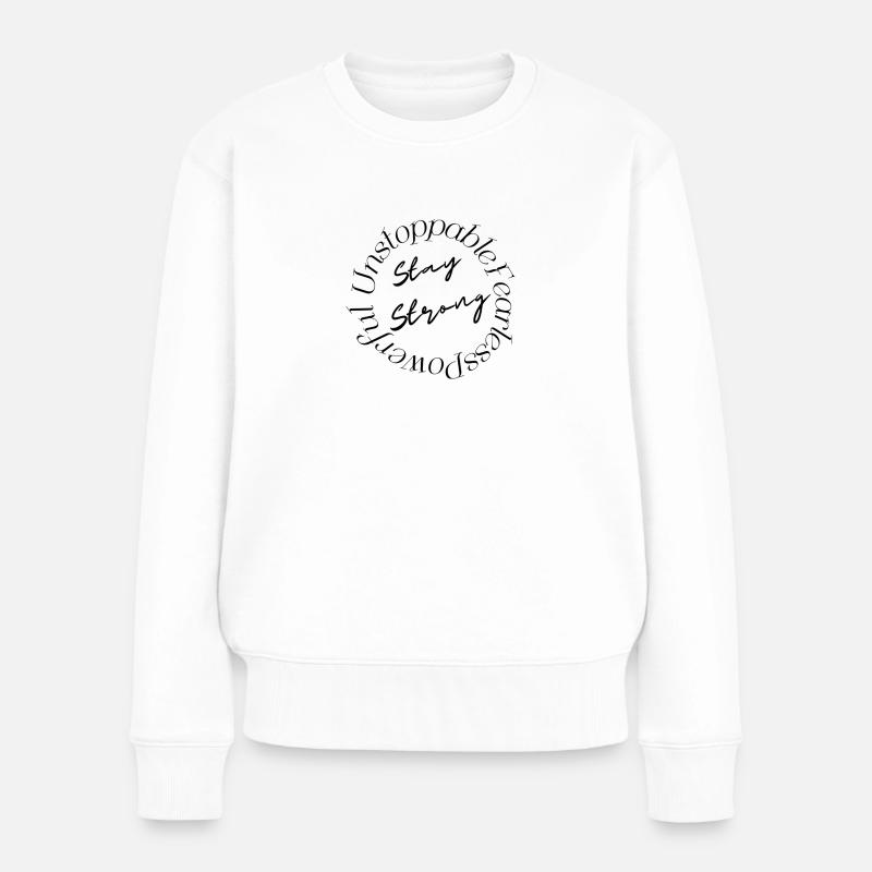 Unstoppable - Frauen Premium Bio Pullover - Weiß