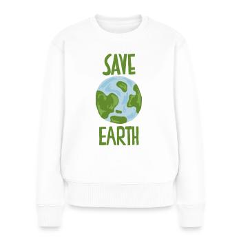Save Earth Nachhaltig Klimawandel - Frauen Premium Bio Pullover - Weiß - Vorne - Julia (174cm)