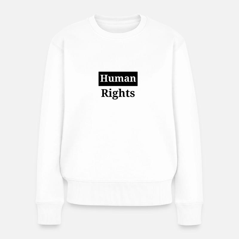 Human rights - Frauen Premium Bio Pullover - Weiß