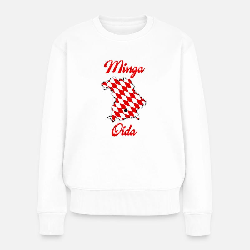 MINGA OIDA ! - Zeig allen woher du kommst - Frauen Premium Bio Pullover - Weiß