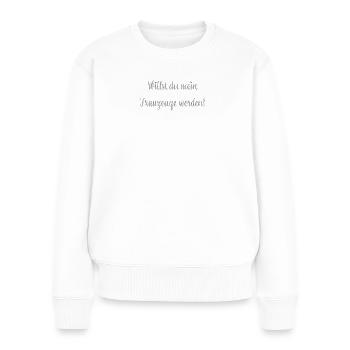 Willst du mein Trauzeuge werden? - Frauen Premium Bio Pullover - Weiß - Vorne - Julia (174cm)