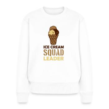Anführer Ice Cream Squad - Frauen Premium Bio Pullover - Weiß - Vorne - Julia (174cm)