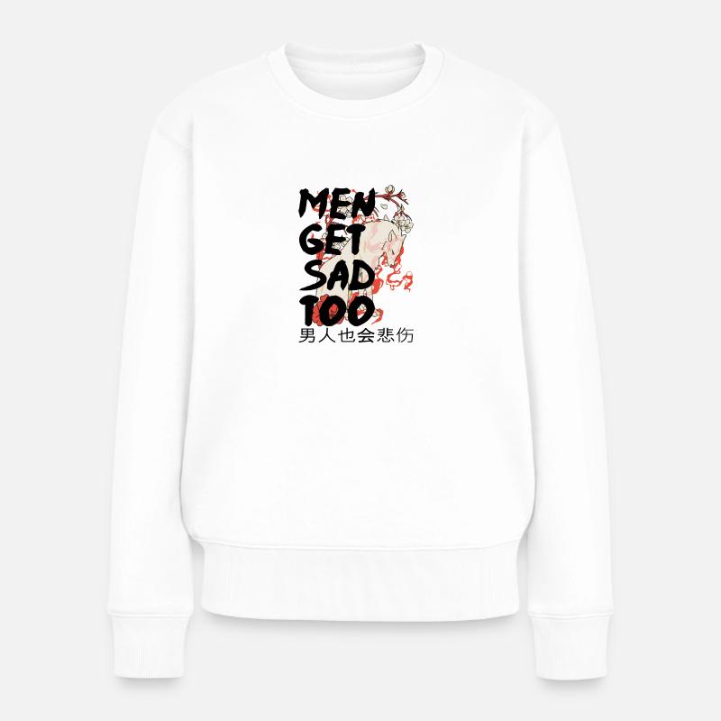 japanese style Men get sad too - Frauen Premium Bio Pullover - Weiß