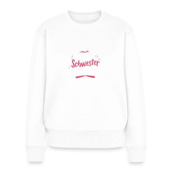Pssst Schwestergeheimnis: Beste Schwester Große - Frauen Premium Bio Pullover - Weiß - Vorne - Julia (174cm)