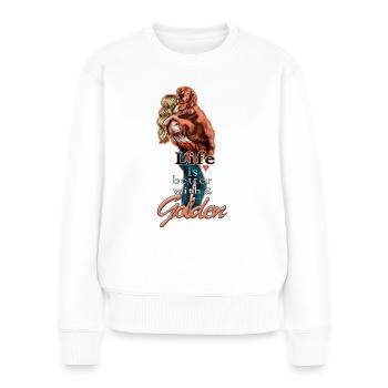 Life is better with a Golden Illustration blond - Frauen Premium Bio Pullover - Weiß - Vorne - Julia (174cm)