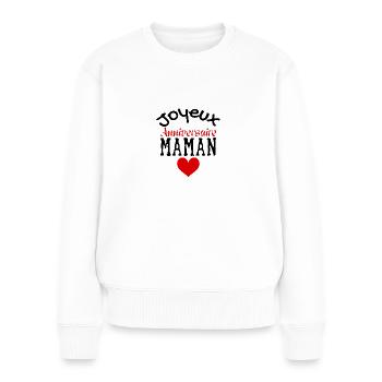 Joyeux anniversaire maman - Pull Premium bio Femme - blanc - Devant - Julia (174cm)