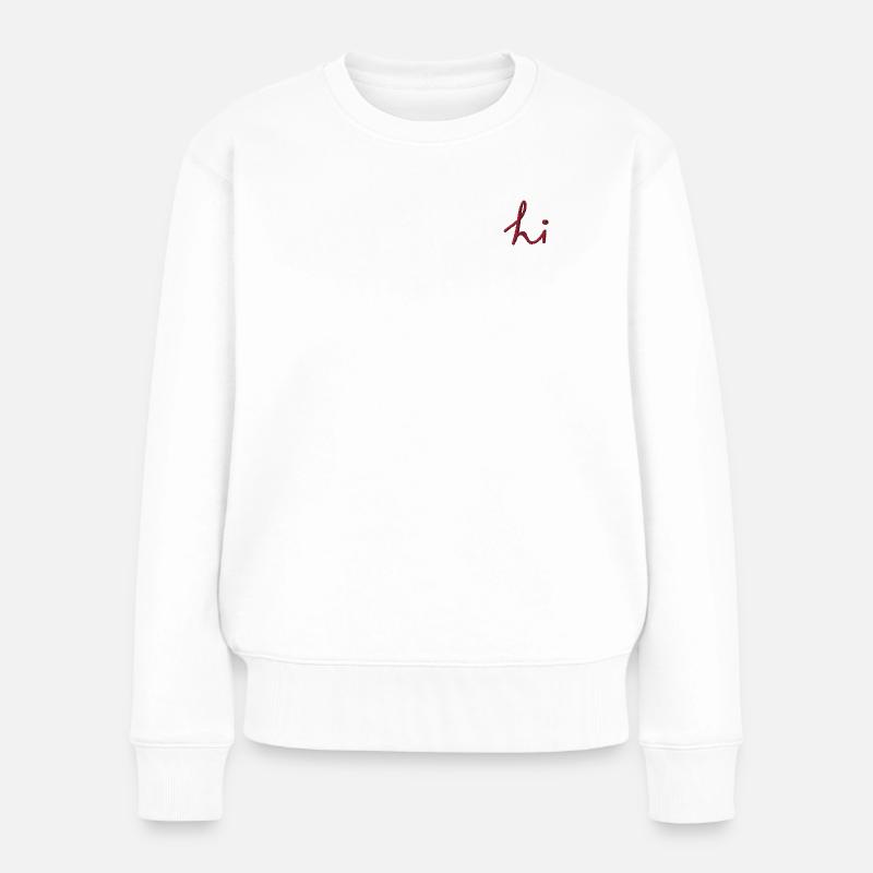 Lettrage Hi brodé - Pull Premium bio Femme - blanc