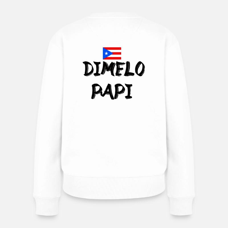 Dimelo Papi Latino - Women's Premium Organic Jumper - white