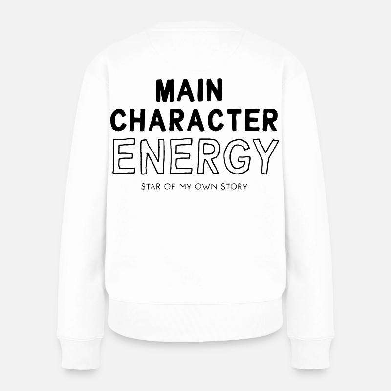 main character energy - Women's Premium Organic Jumper - white