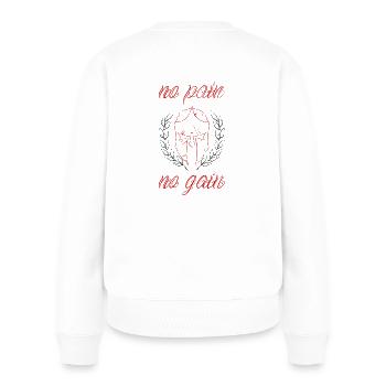 Ohne Fleiß kein Preis - Frauen Premium Bio Pullover - Weiß - Hinten - Julia (174cm)